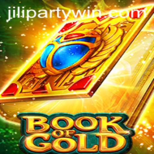 Exploring the Mystical World of Book of Gold: A JiliParty Adventure