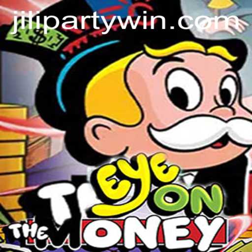 EyeOnTheMoney: Master the Art of Financial Strategy with 'jiliparty'