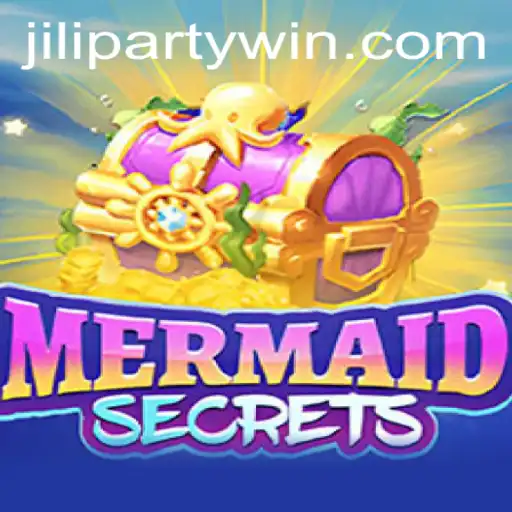 Discover the Enchanting World of MermaidSecrets: Dive into the JiliParty Adventure