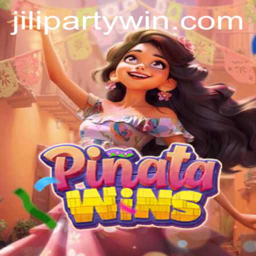 Exploring the Adventures of PinataWins and the Excitement of Jiliparty