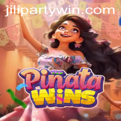 Exploring the Adventures of PinataWins and the Excitement of Jiliparty