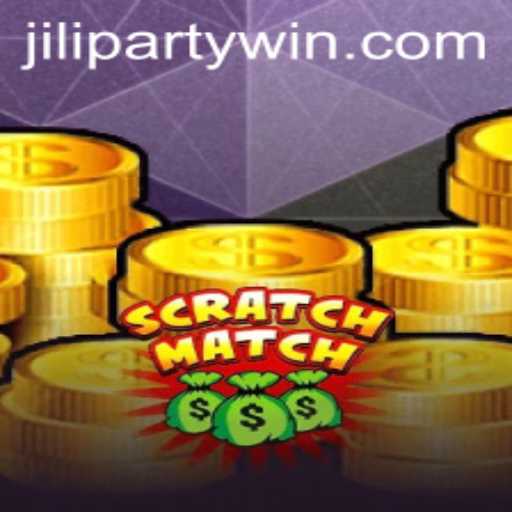 Dive into the Exciting World of ScratchMatch: Unveiling the Enthralling JiliParty Experience